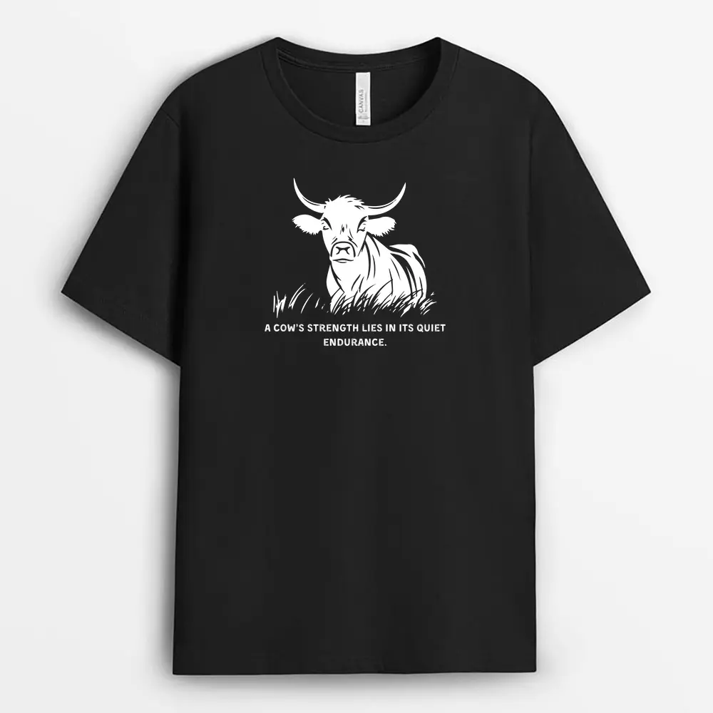 A Cows Strength Lies In Its Quiet Endurance Shawlxtee T-Shirt - Black